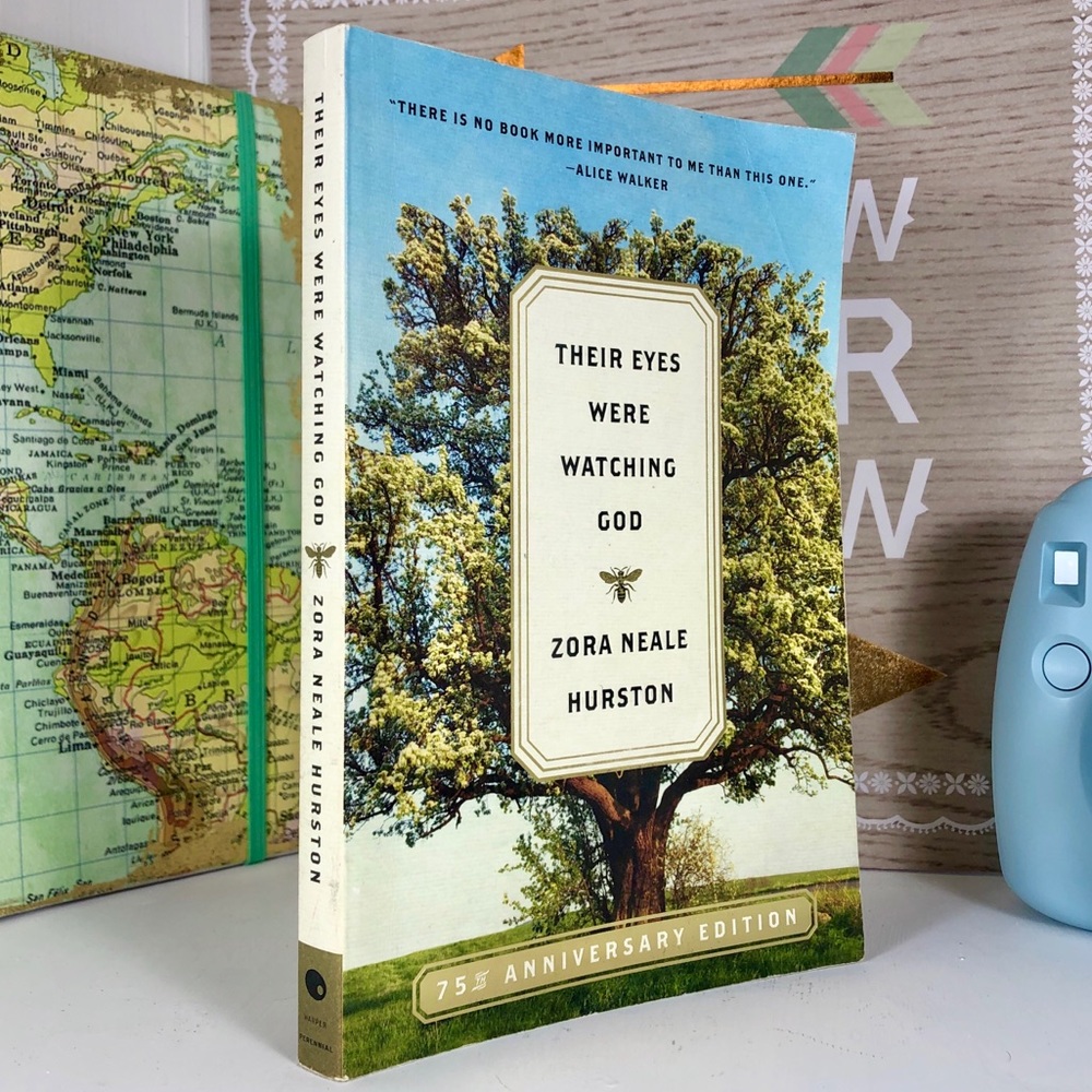 Their Eyes Were Watching God by Zora Hurston